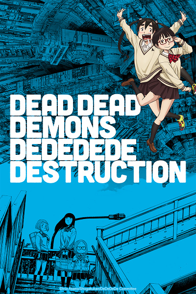 Dead Dead Demons Dededede Destruction (ONA) الحلقة 3